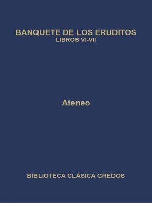 cover image of Banquete de los eruditos. Libros VI-VII